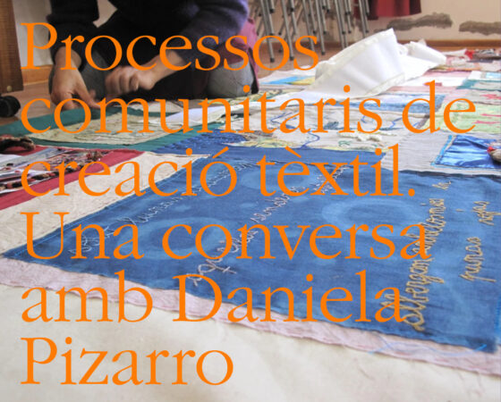 Processos comunitaris de creació tèxtil