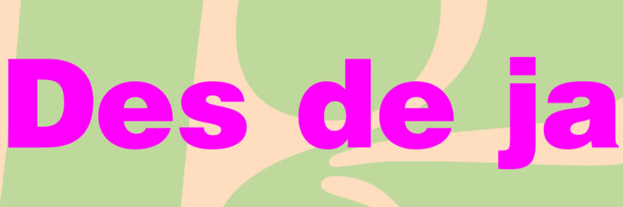 Presentamos Des de ja! #12